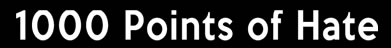 1000 Points of Hate Button
